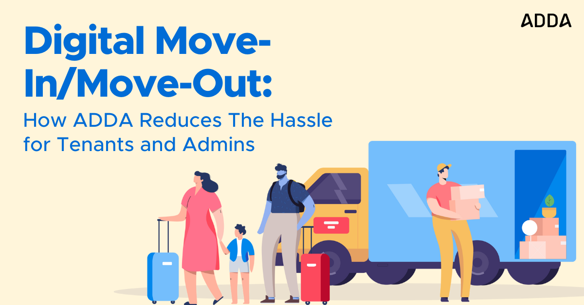 Digital Move-In/Move-Out: Simplify Tenant Transitions with ADDA